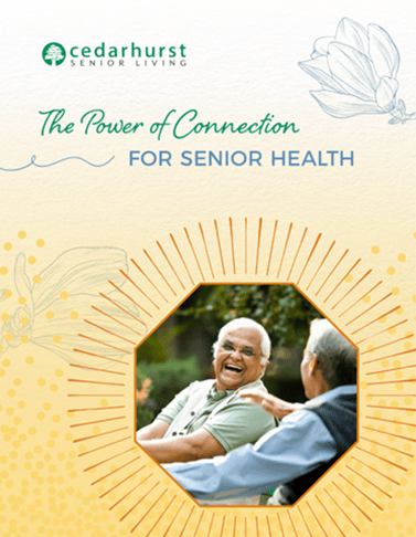 The Power of Connection For Senior Health