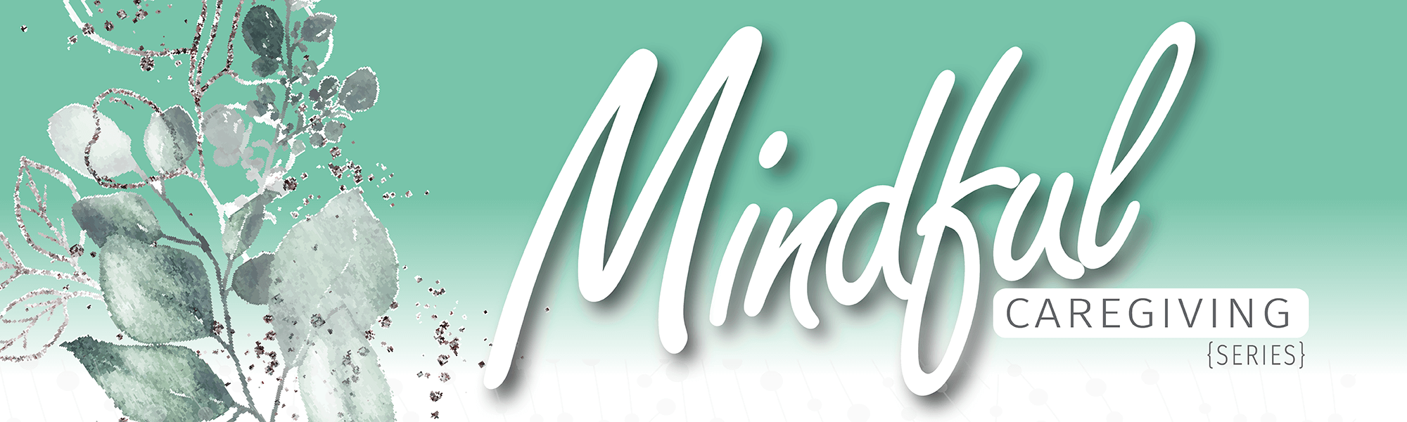 Mindful_Caregiving 2000x600